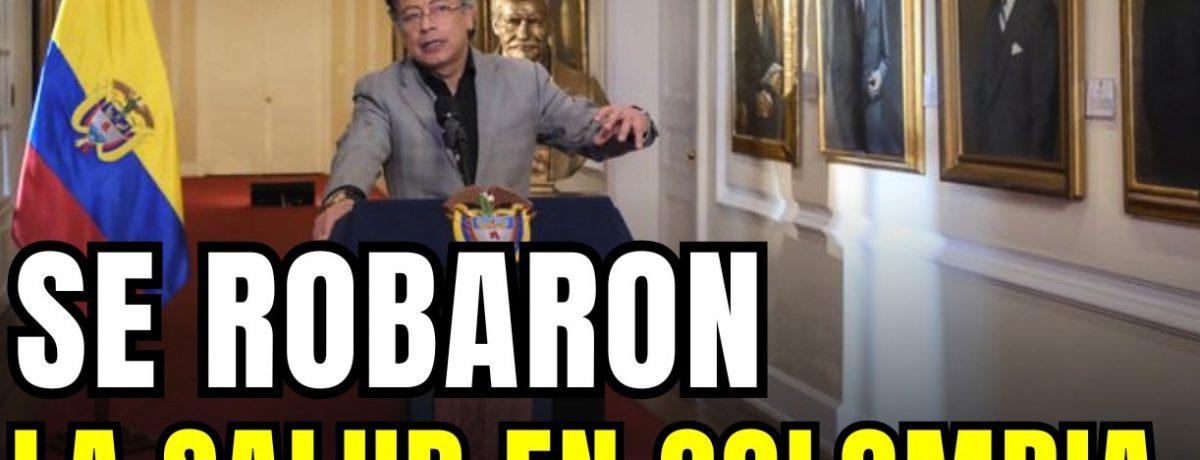 El presidente Petro, fue el primero en denunciar el maga robo de la salud, confirmado por la Unidad de Inteligencia y Análisis Financiero (UIAF). &nbsp; &nbsp; &nbsp; El director de [&hellip;]